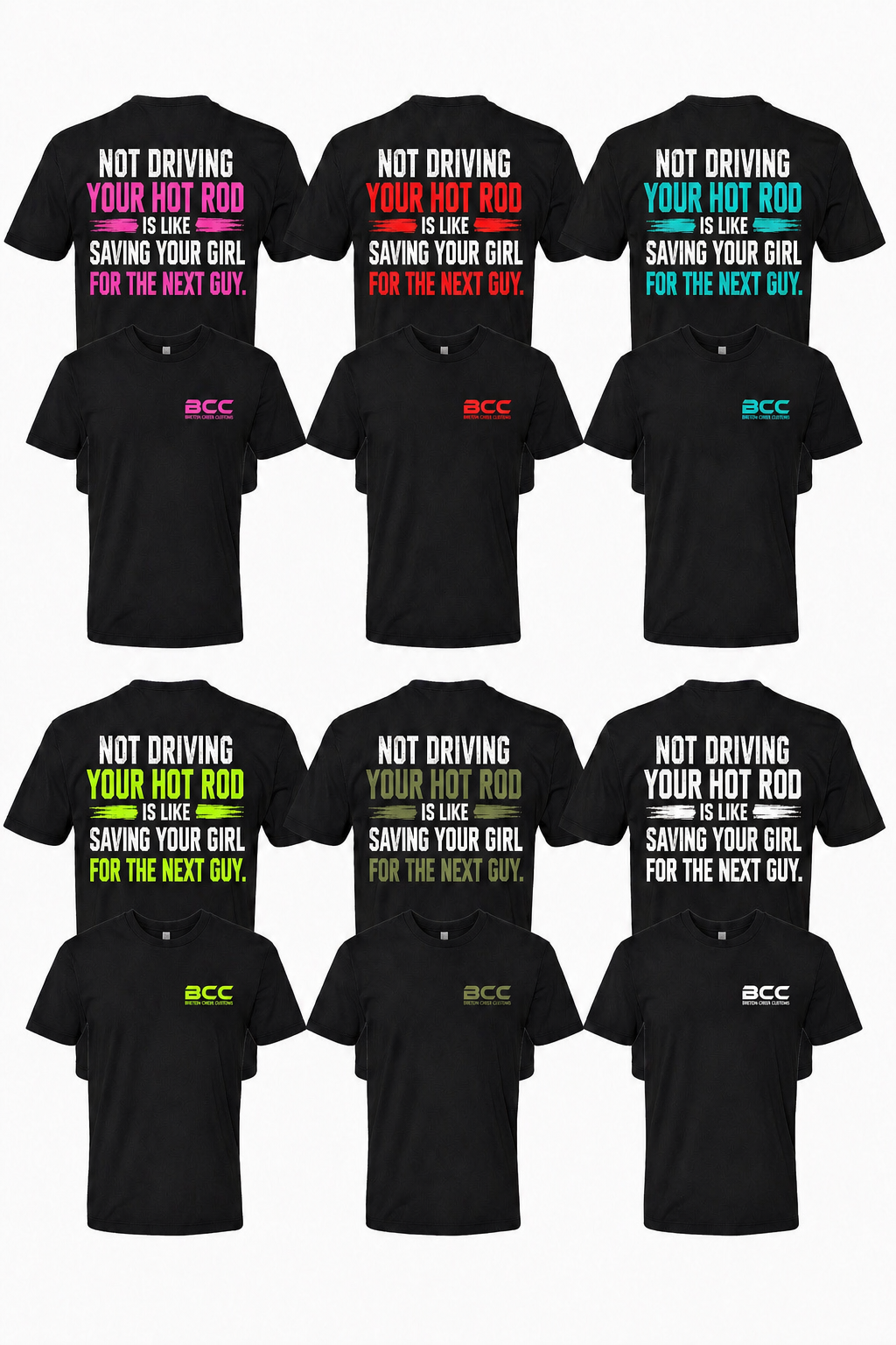 “Not Driving Your Hot Rod” Tee