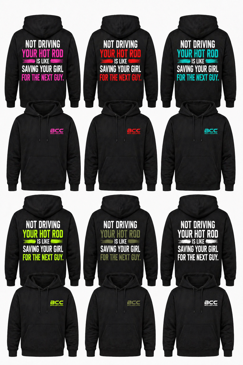 "Not Driving Your Hot Rod" Hoodie